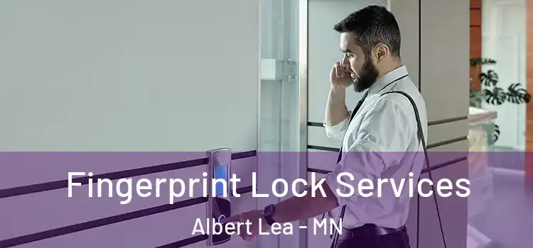 Fingerprint Lock Services Albert Lea - MN