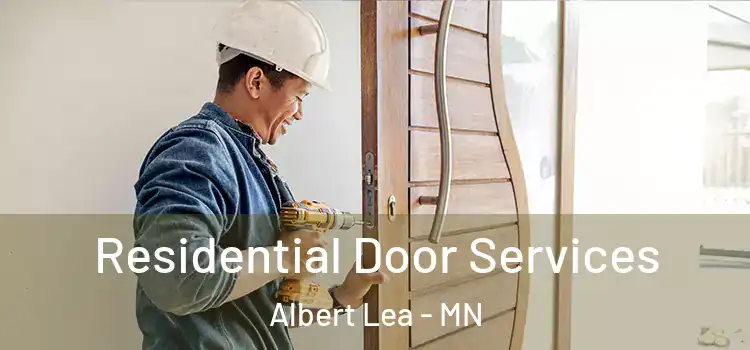 Residential Door Services Albert Lea - MN