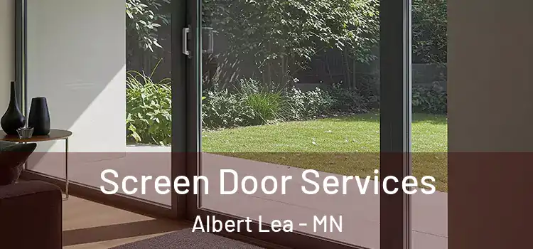 Screen Door Services Albert Lea - MN