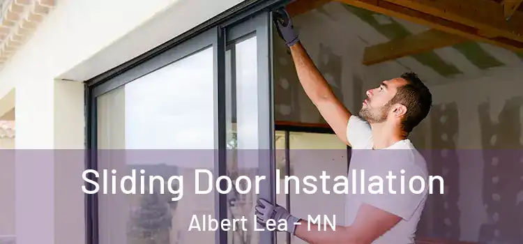 Sliding Door Installation Albert Lea - MN